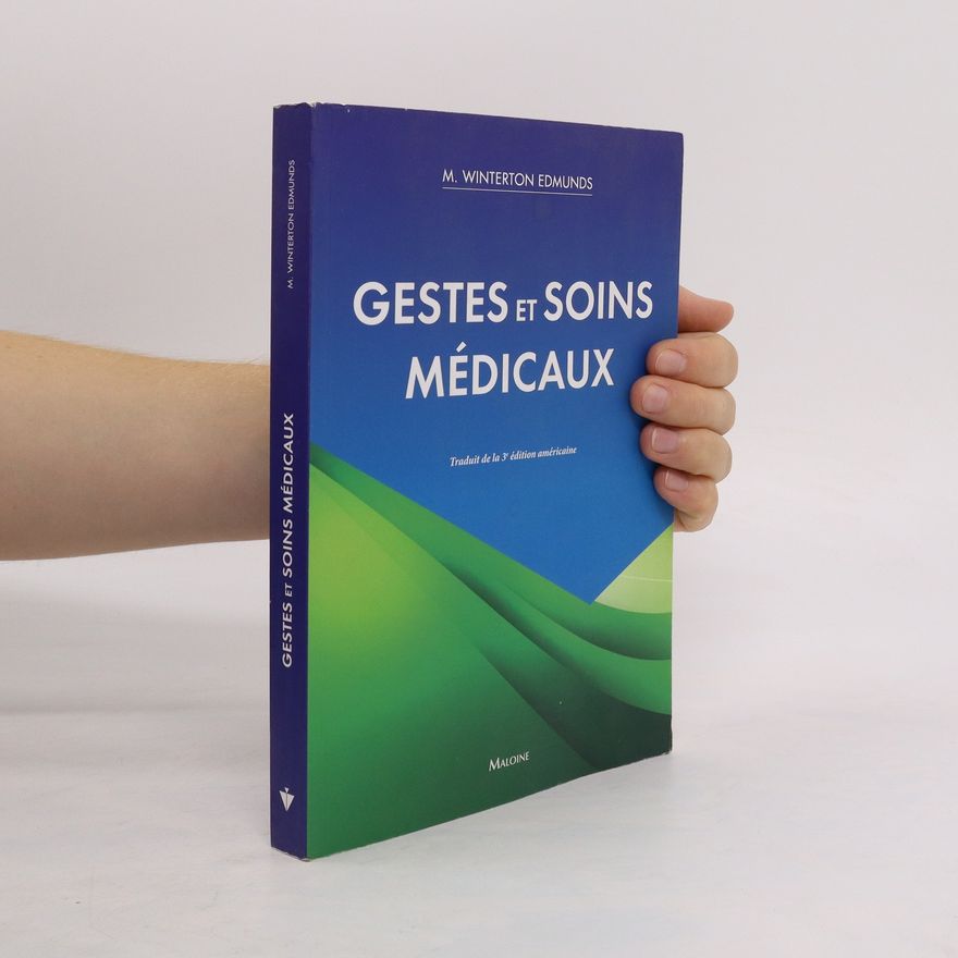 Marilyn Winterton Edmunds Gestes et soins médicaux