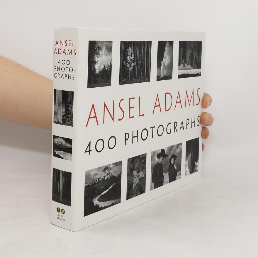 Autorenkollektiv Ansel Adams: 400 Photographs