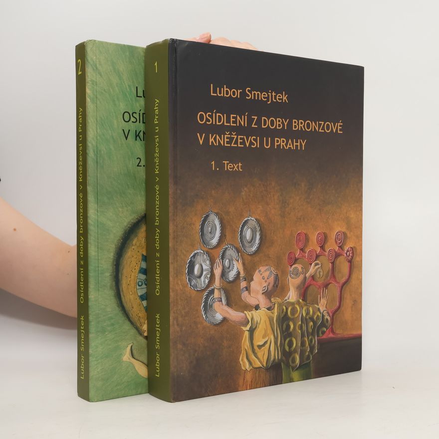 Lubor Smejtek Osídlení z doby bronzové v Kněževsi u Prahy, 1.-2. text