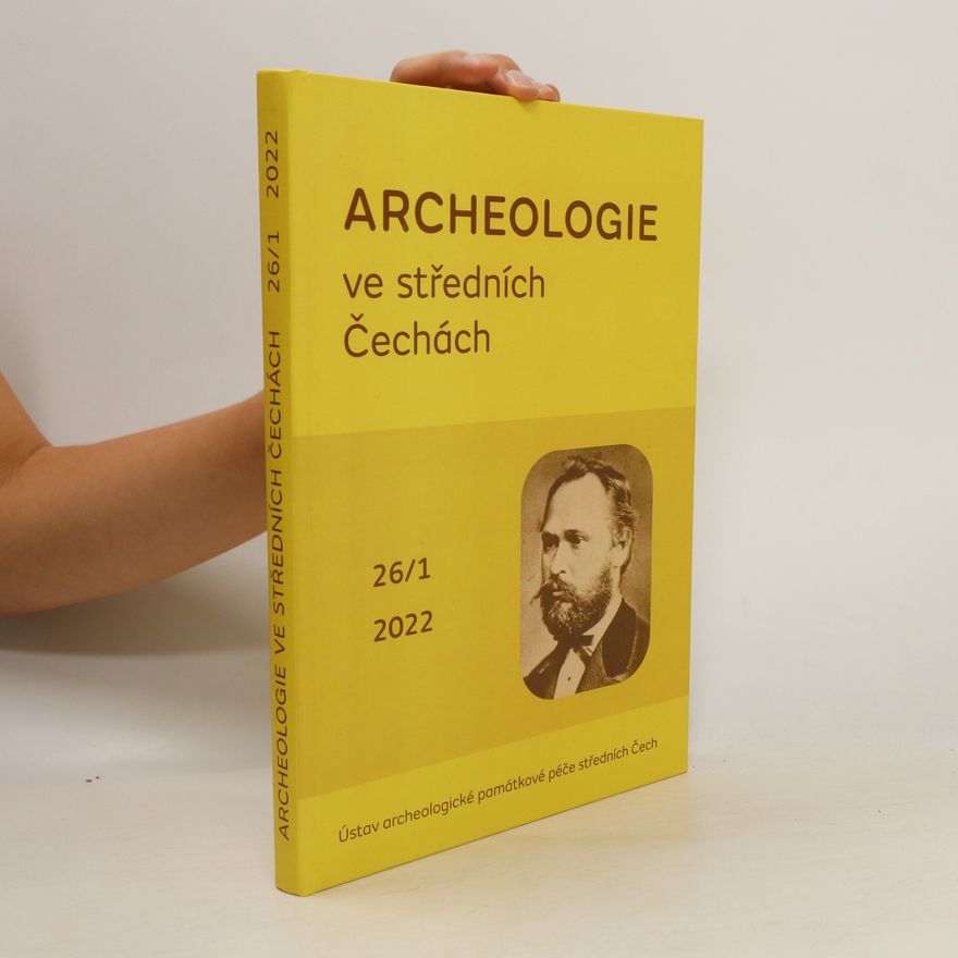 AA.VV. Archeologie ve středních Čechách 26/1 2022