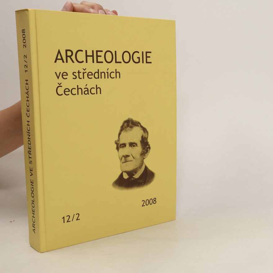 Michal Lutovský Archeologie ve středních Čechách 12/2, 2008