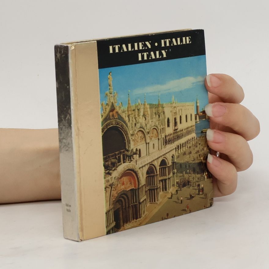 Kolektiv autorů Italien. Italie. Italy