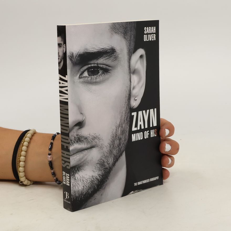 Sarah Oliver Zayn . Mind of his