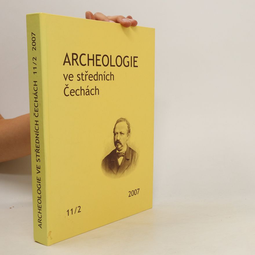 Michal Lutovský Archeologie ve středních Čechách 11/2 2007