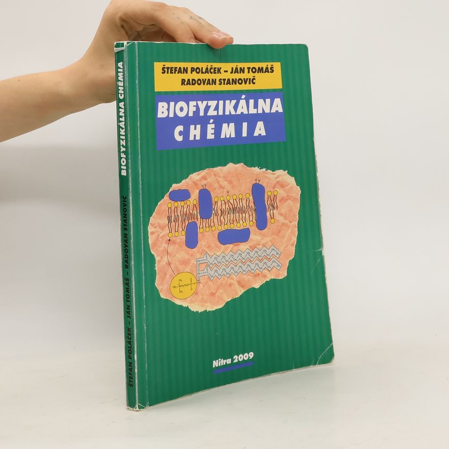 Collectif d'auteurs Biofyzikálna chémia