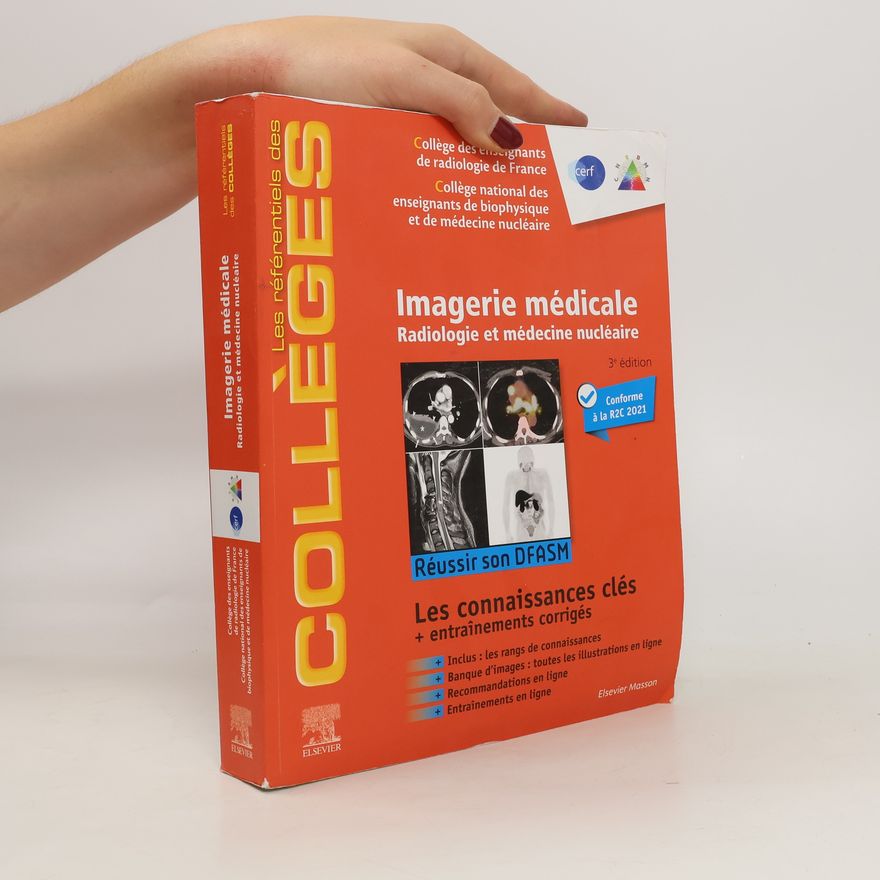 Autorenkollektiv Imagerie médicale. Radiologie et médecine nucléaire