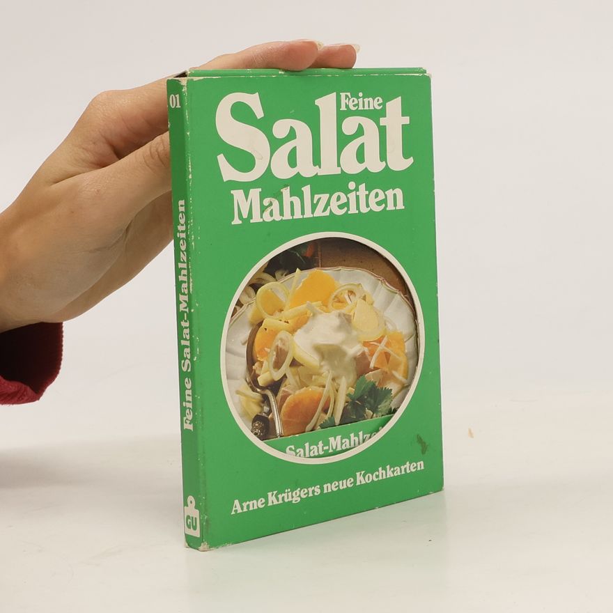 Arne Krüger Feine Salat-Mahlzeiten