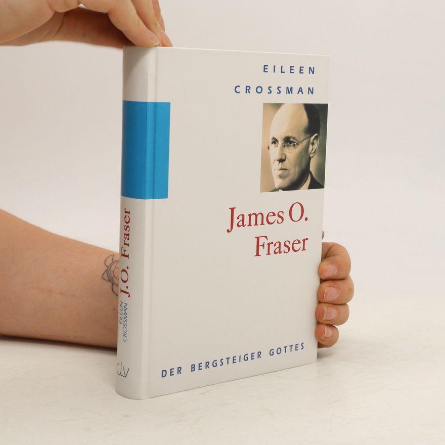 Eileen Crossman James O. Fraser