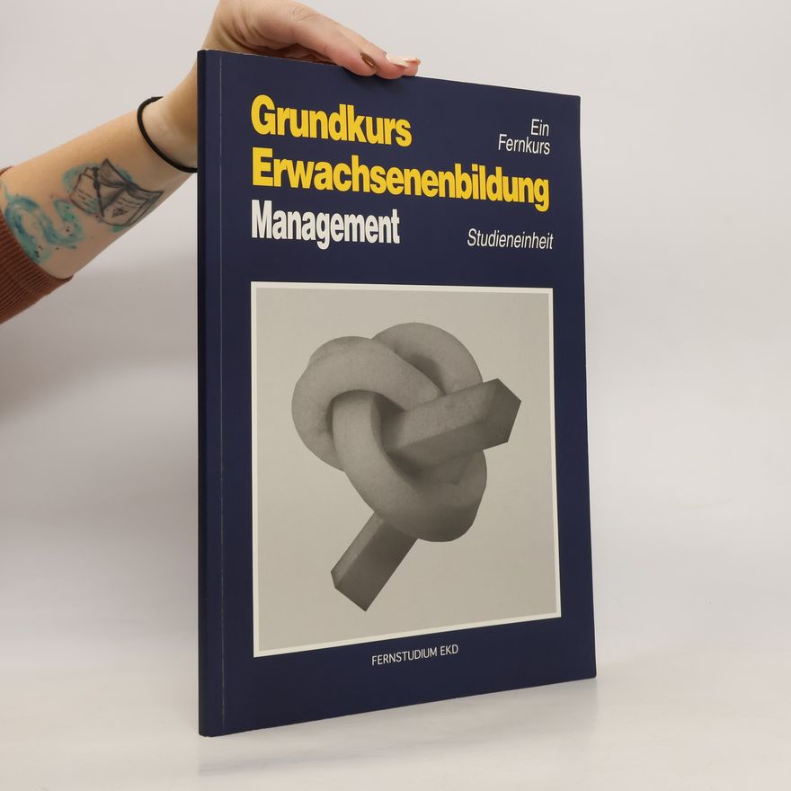 Kolektiv autorů Grundkurs Erwachsenenbildung Management