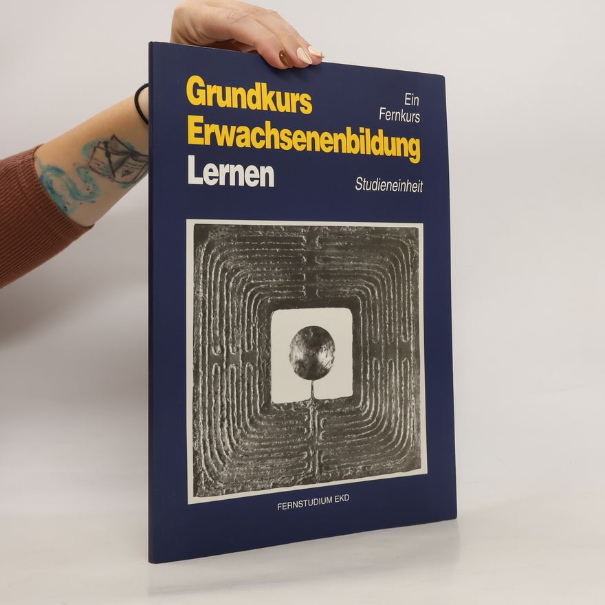 Autorenkollektiv Grundkurs Erwachsenenbildung Lernen