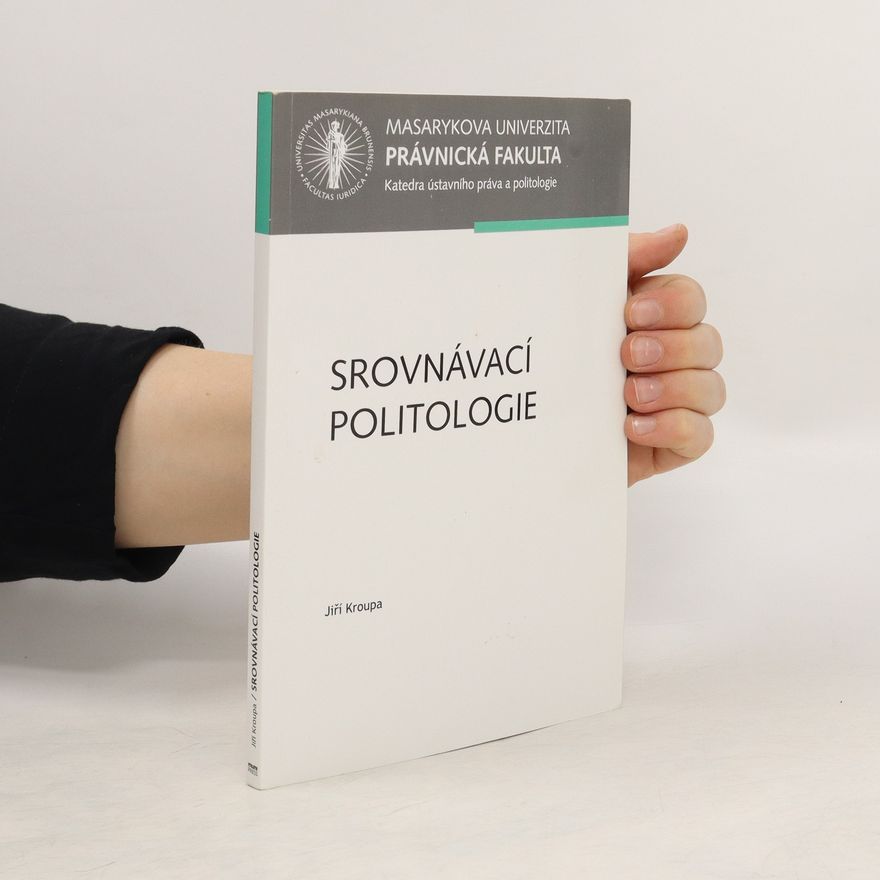 Jiří Kroupa Srovnávací politologie