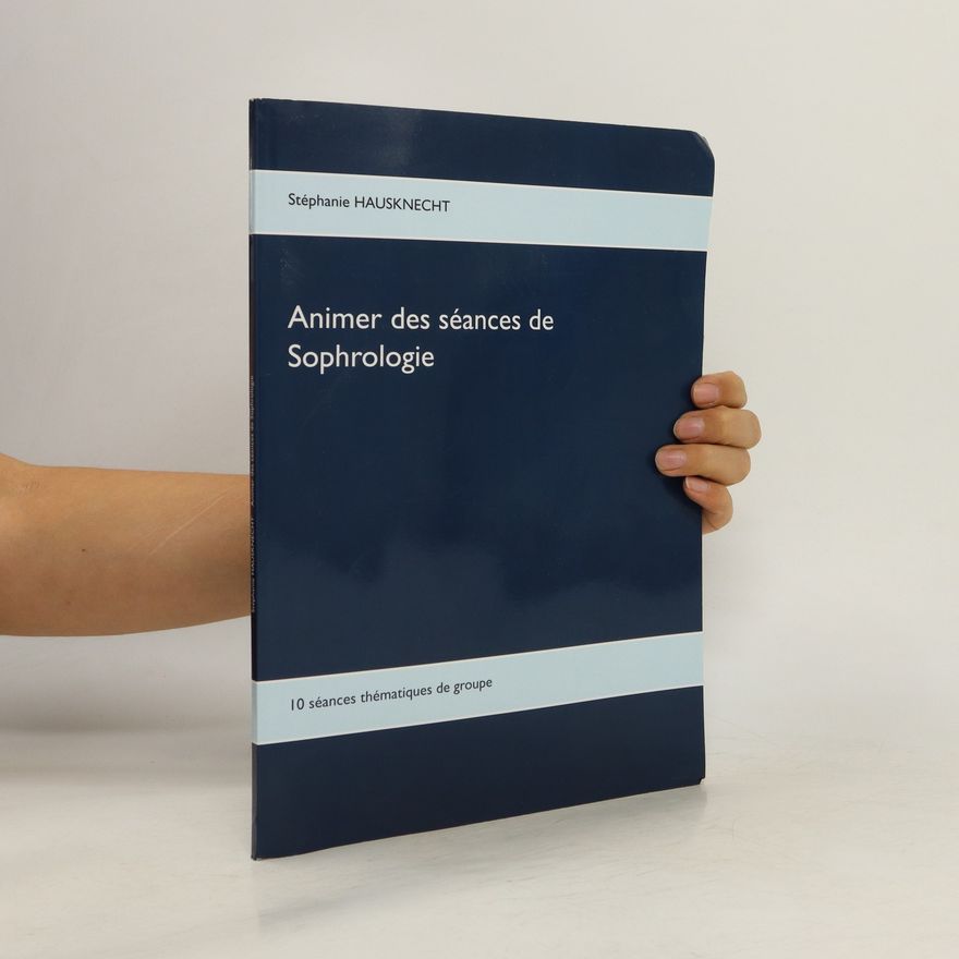 Ste phanie Hausknecht Animer des séances de sophrologie