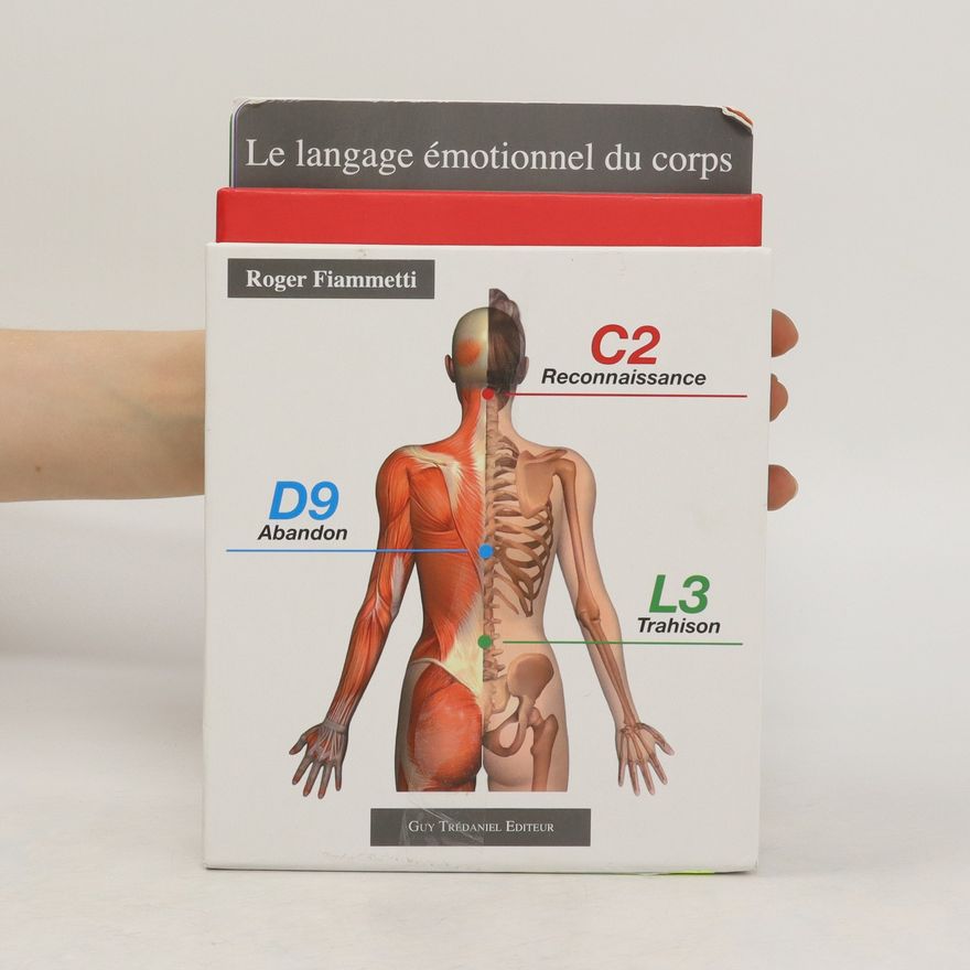 Roger Fiammetti Le langage émotionnel du corps