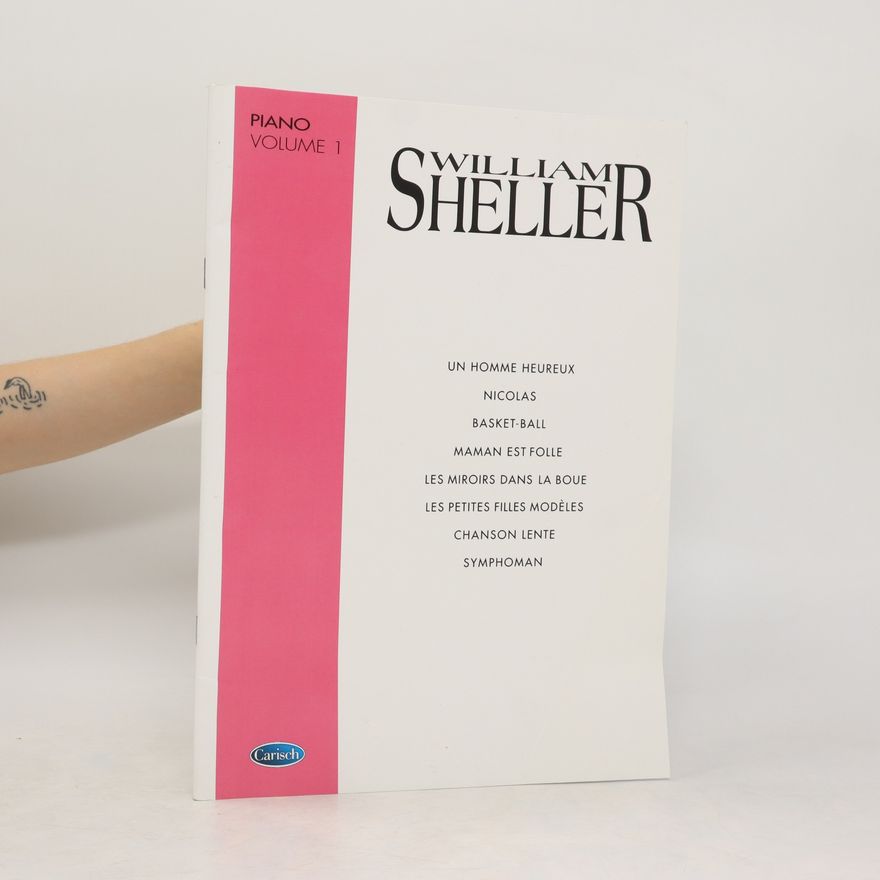 Kolektiv autorů Piano. Volume 1. William Sheller
