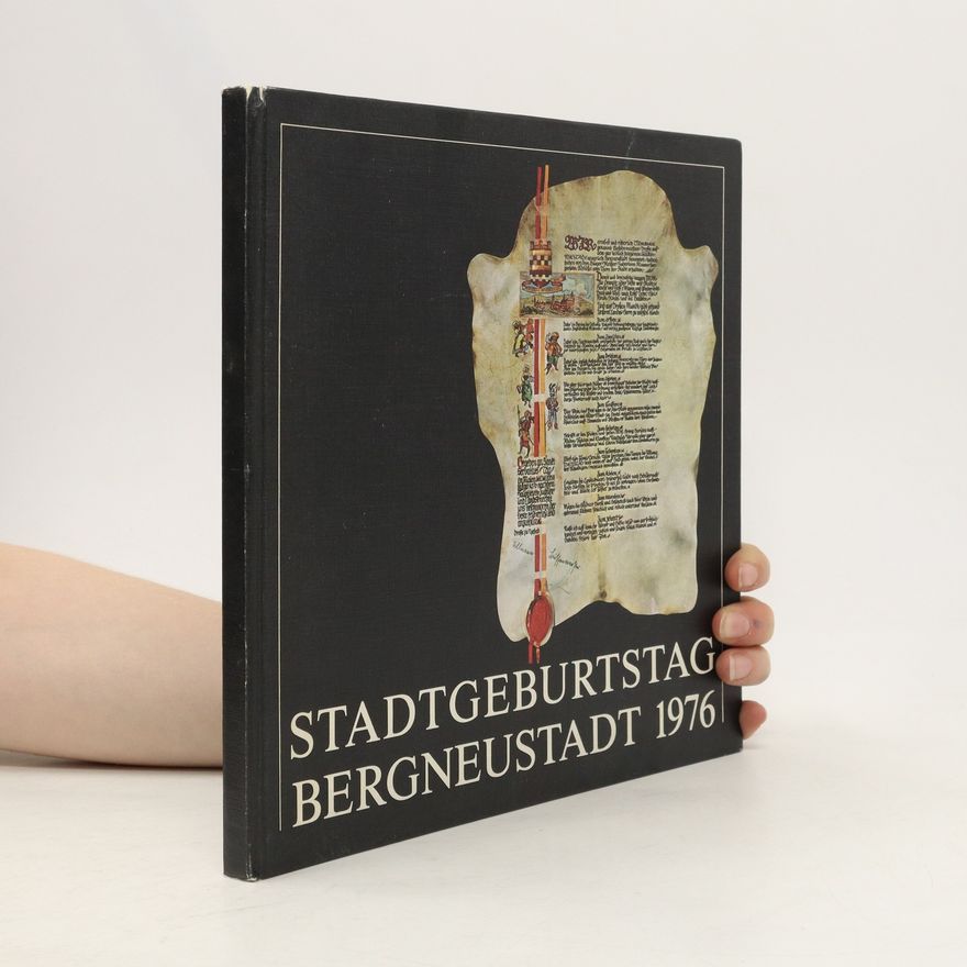Autorenkollektiv Stadtgeburtstag Bergneustadt 1976