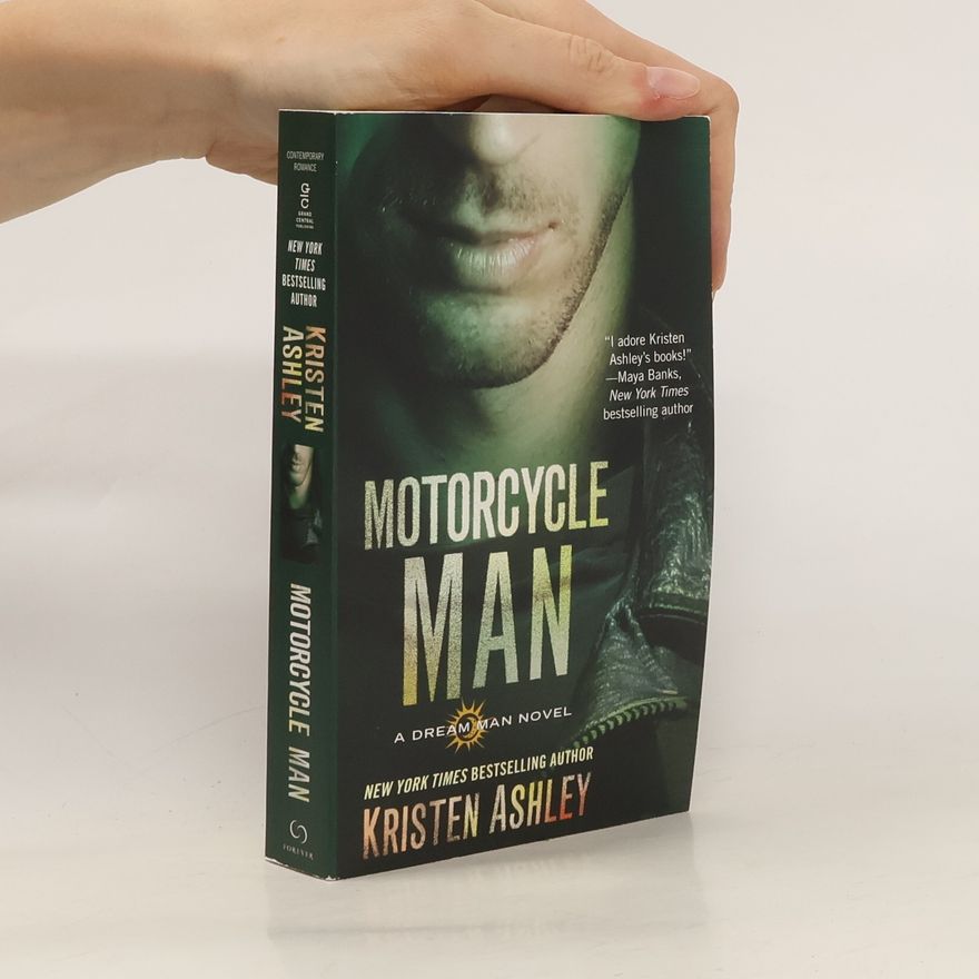 Kristen Ashley Motorcycle Man