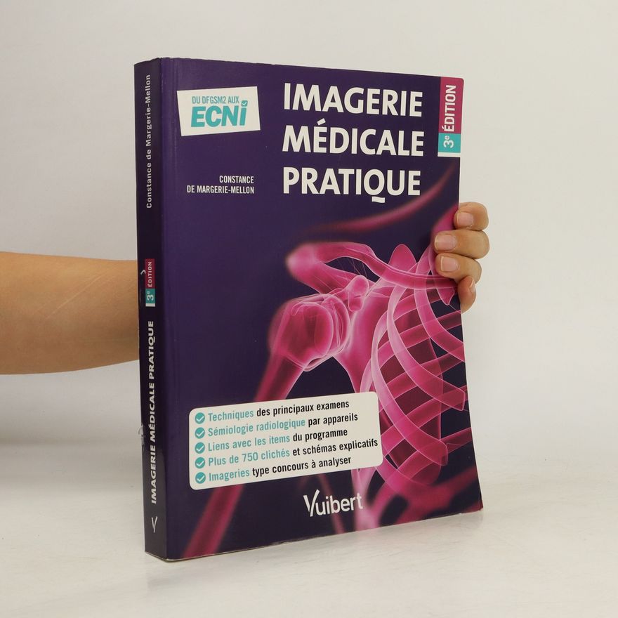 Constance de Margerie-Mellon Imagerie médicale pratique