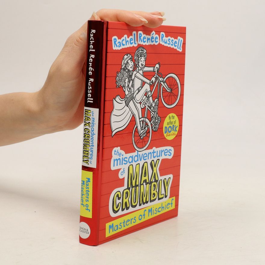 Rachel Renee Russell Misadventures of Max Crumbly 3