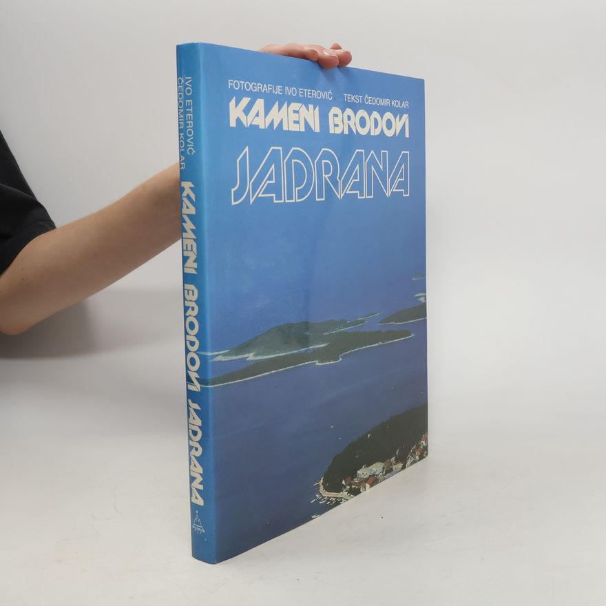 Čedomir Kolar Kameni brodovi Jadrana