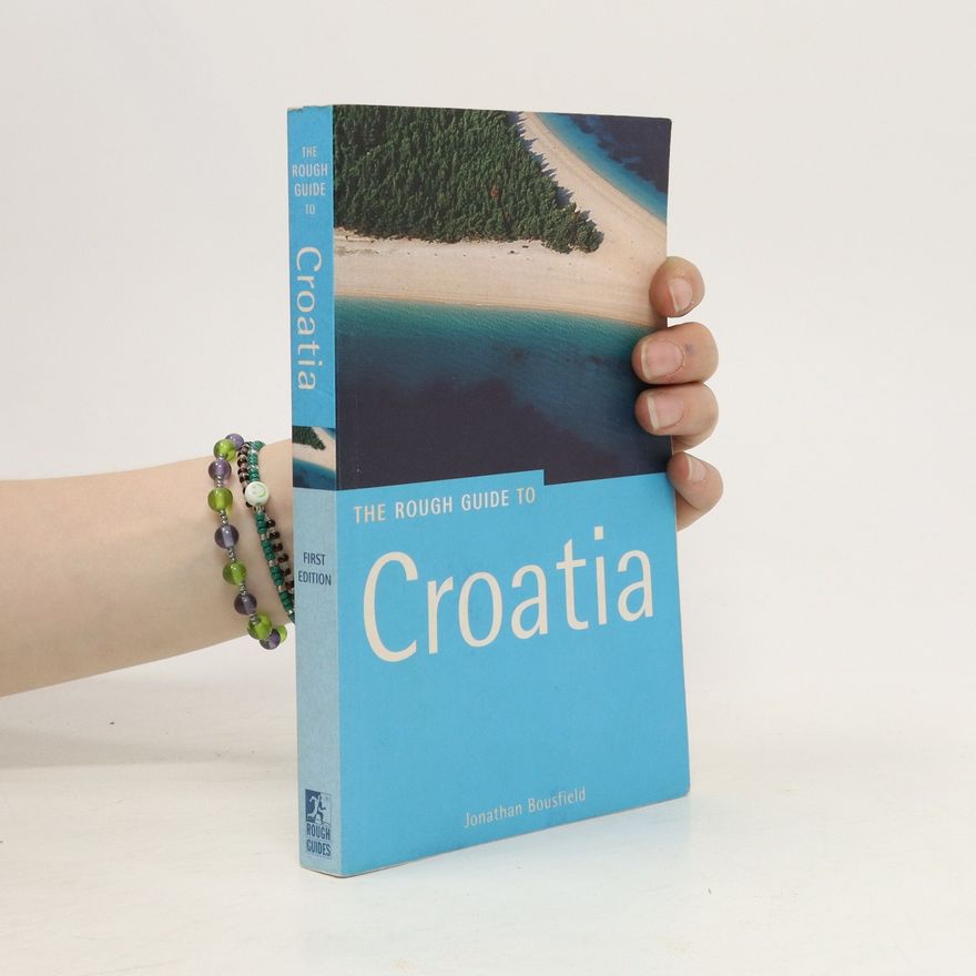 Jonathan Bousfield The Rough Guide to Croatia