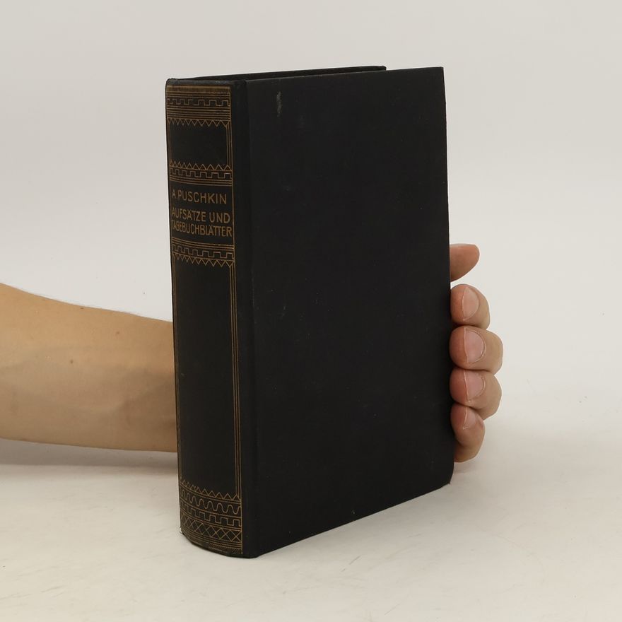 Alexander Pushkin Aufsätze und Tagebuchblätter