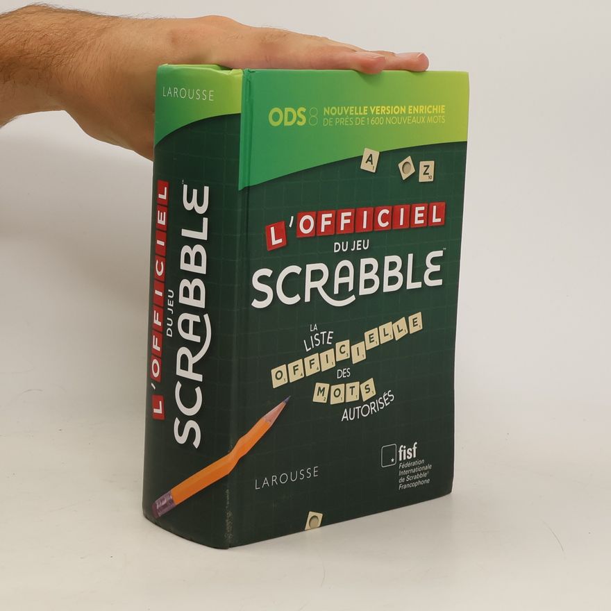 Kolektiv autorů L'officiel du jeu Scrabble