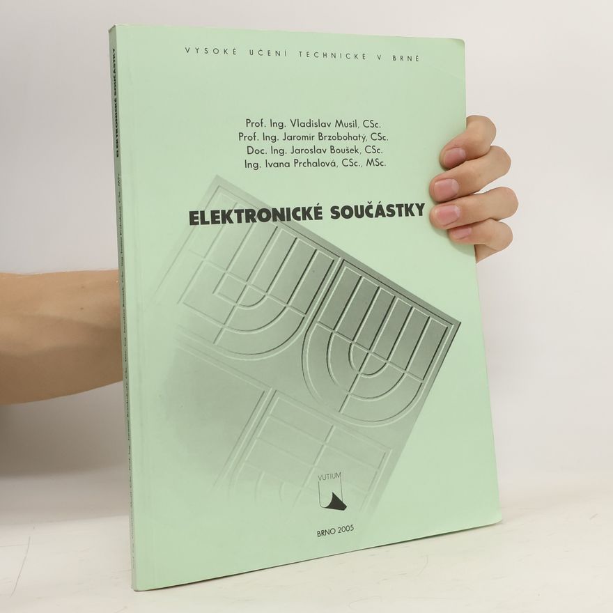 Vladislav Musil Elektronické součástky