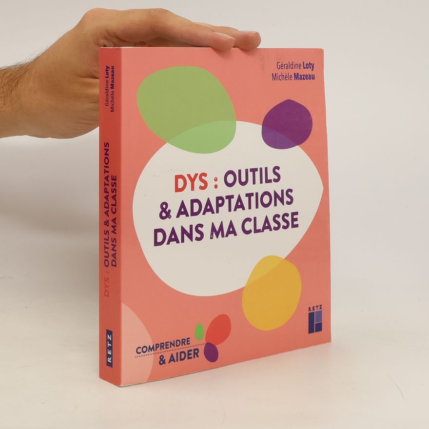 Michèle Mazeau Dys. Outils et adaptations dans ma classe