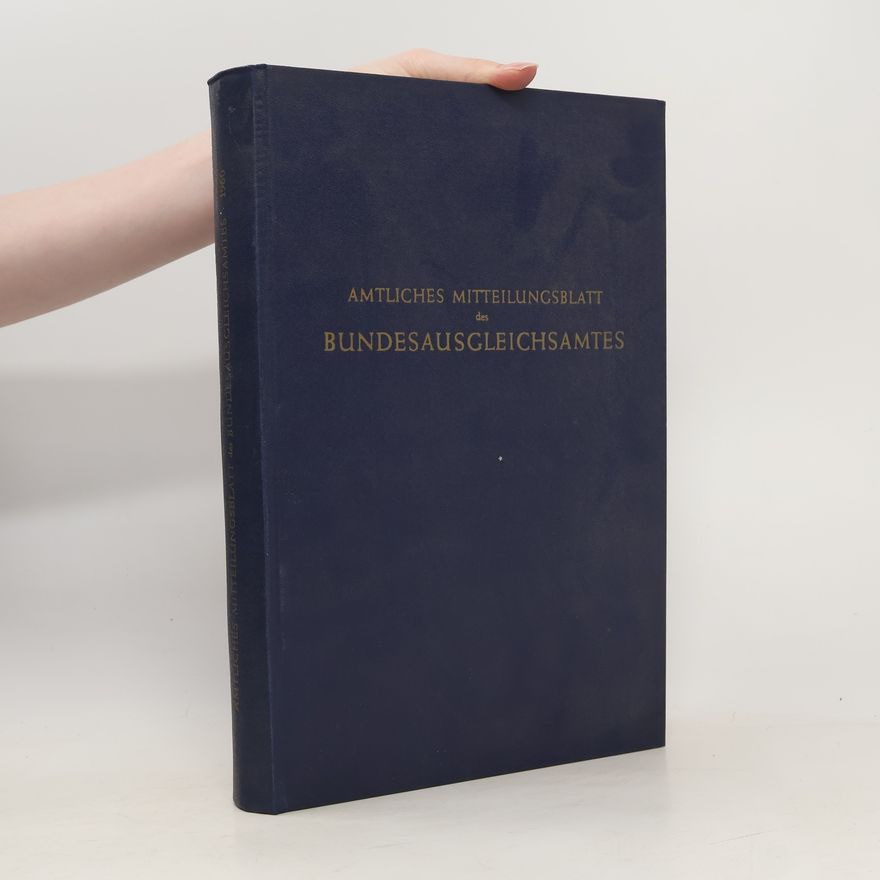 Kolektiv autorů Amtliches Mitteilungsblatt des Bundesausgleichsamtes