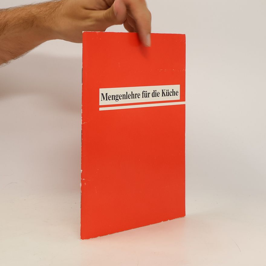 Autorenkollektiv Mengenlehre für die Küche