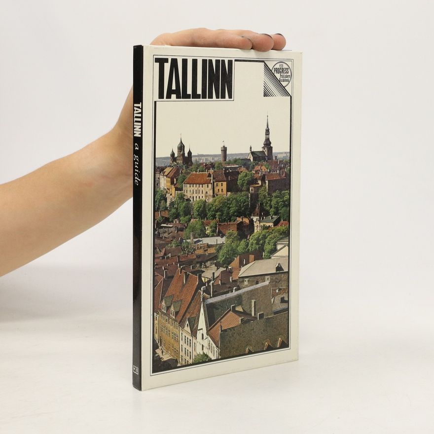 Kolektiv autorů Tallinn, a guide