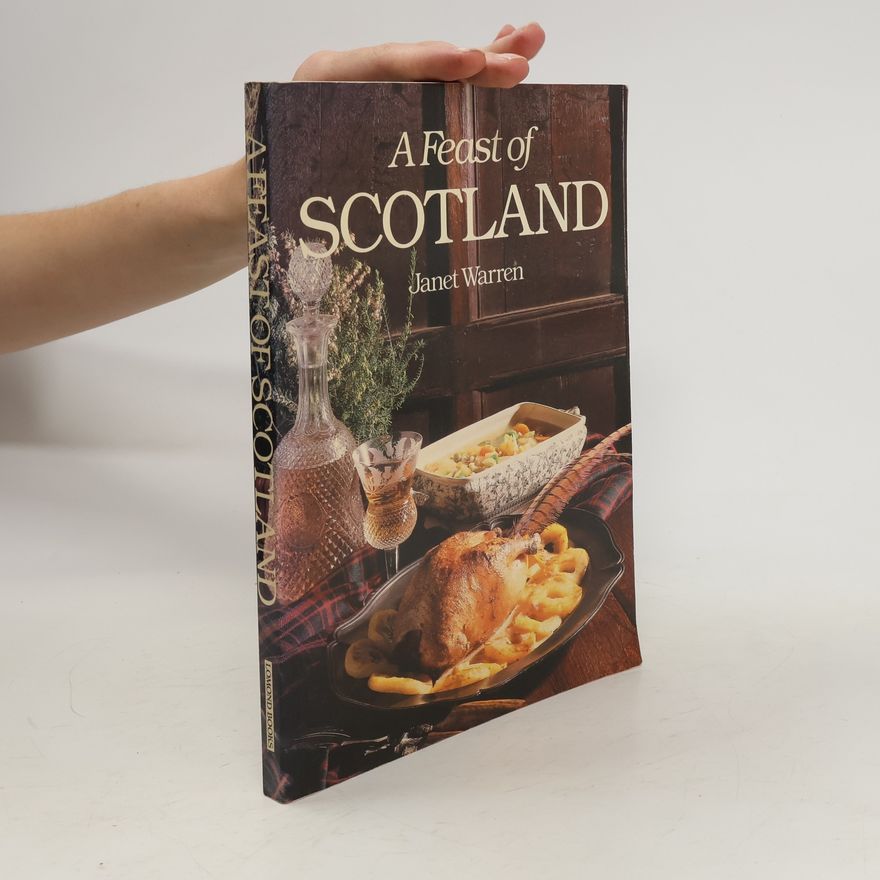 Janet Warren A Feast of Scotland