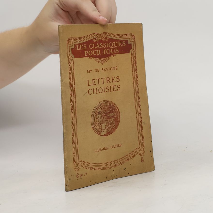 Various authors Lettres choisies de Madame de Sévigné