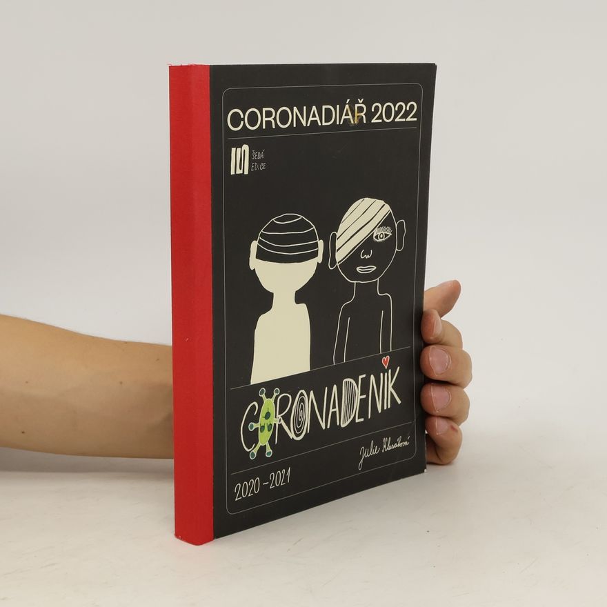 Julie Klusáková Coronadiář 2022. Coronadeník