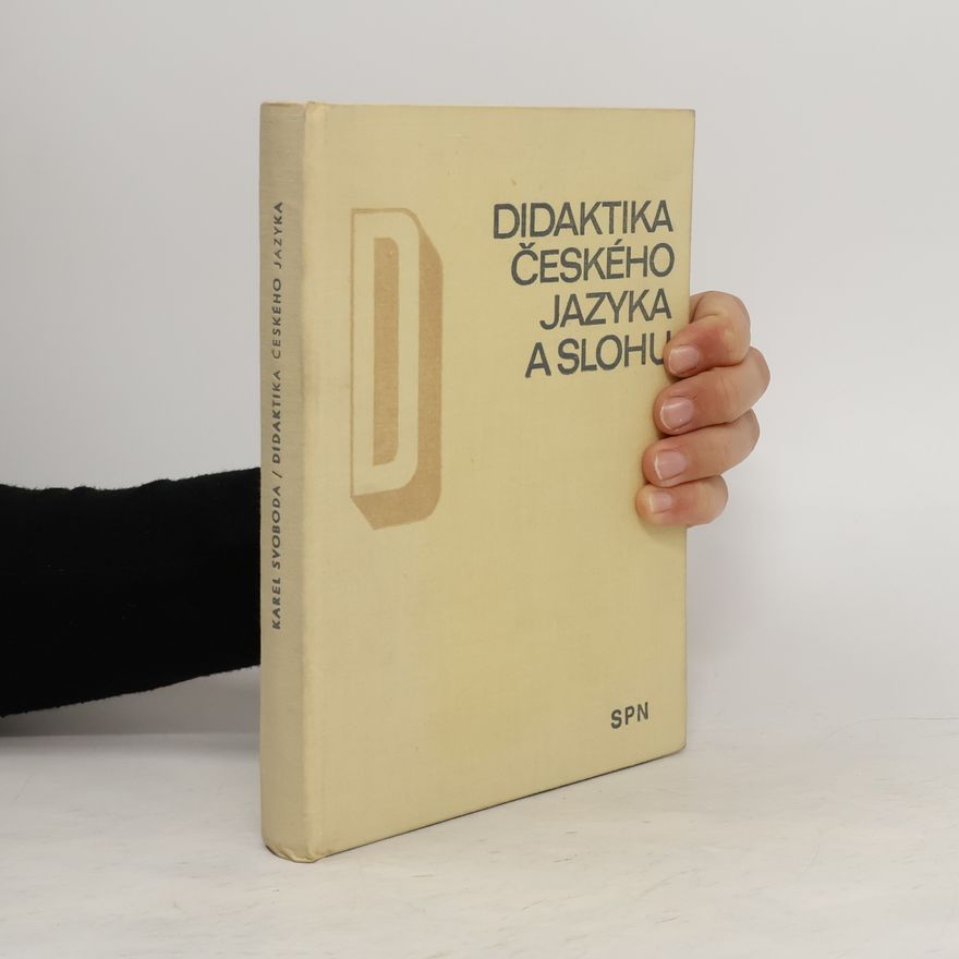 Karel Svoboda Didaktika českého jazyka a slohu