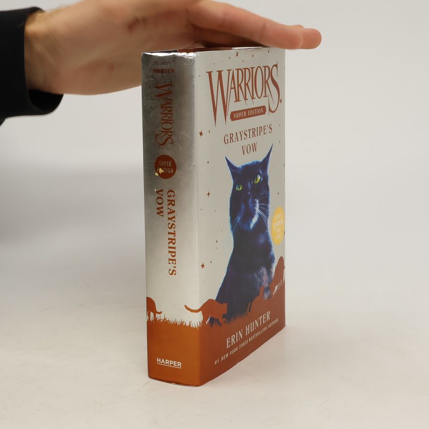 Erin Hunter Warriors Super Edition: Graystripe's Vow