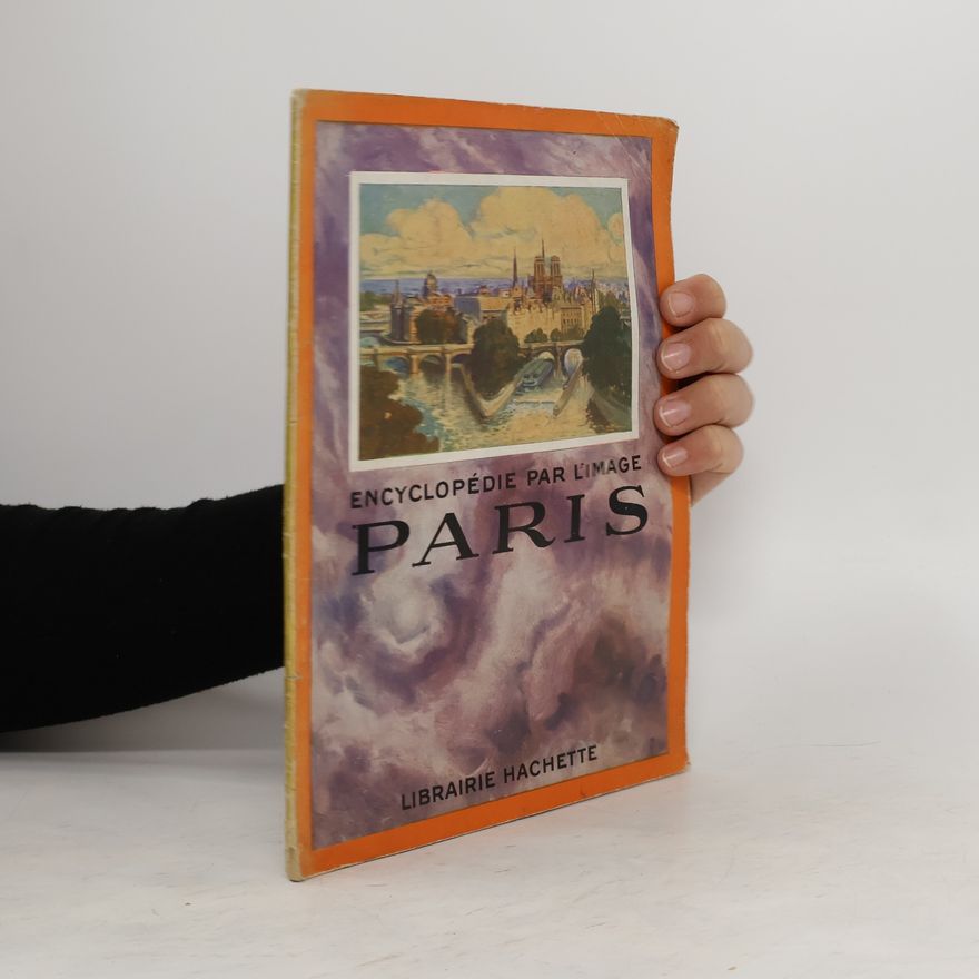 Auteurscollectief Encyclopédie par l'image Paris