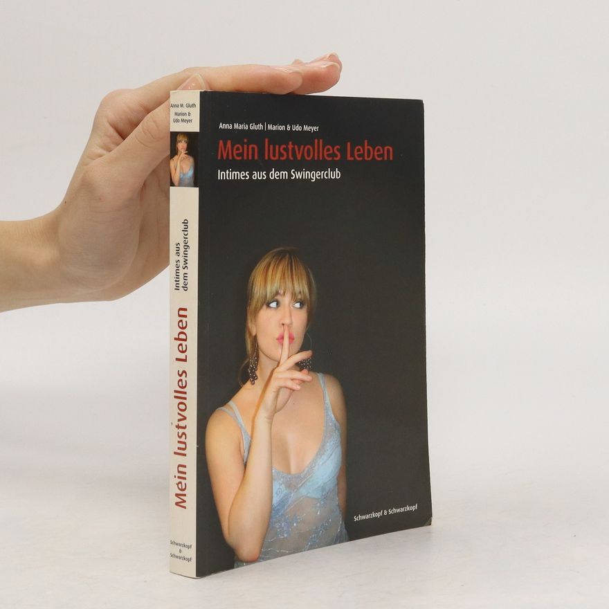 Anna Maria Gluth Mein lustvolles Leben