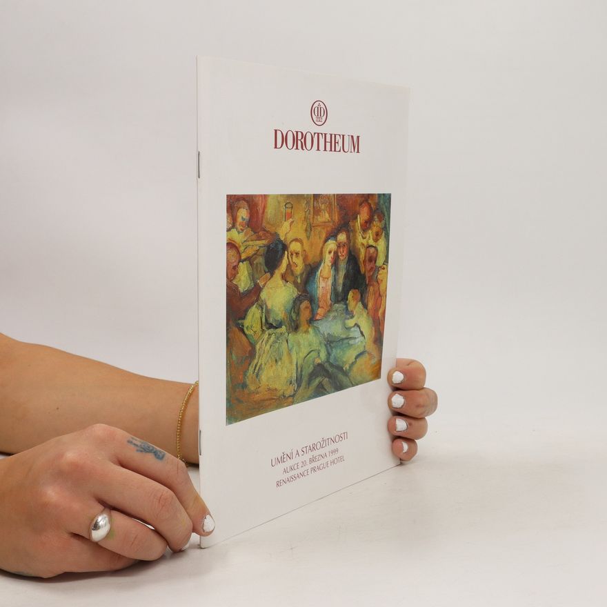Various authors Dorotheum. Umění a starožitnosti
