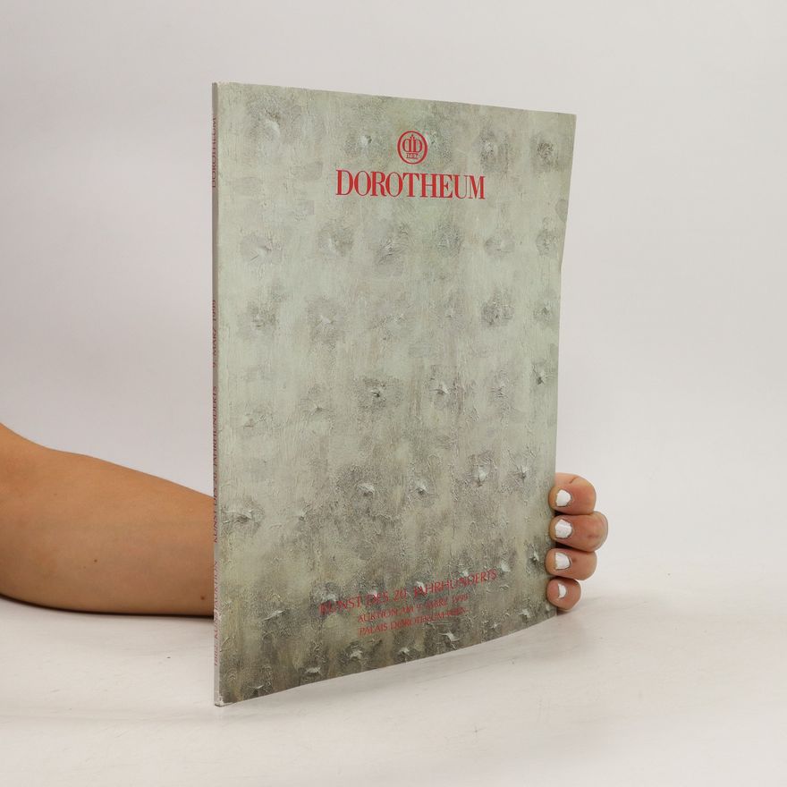 Various authors Dorotheum: Kunst des 20. Jahrhunderts. Auktion am 9 Marz 1999
