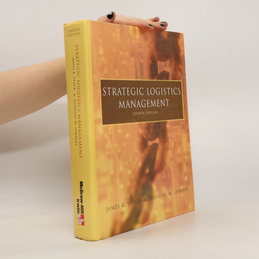 James R. Stock Strategic Logistics Management