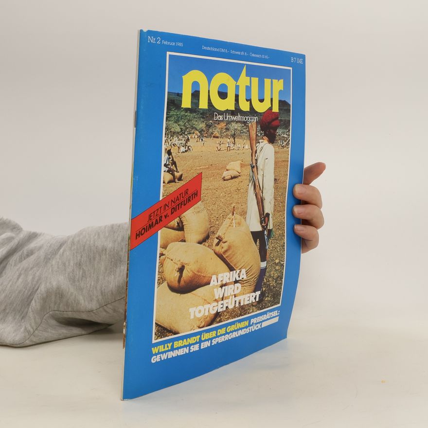 Collectif d'auteurs Natur 2/1985 Afrika wird totgefüttert