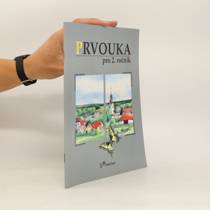 Hana Danihelková Prvouka pro 2. ročník