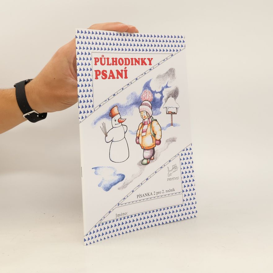 Hana Mikulenková Půlhodinky psaní : Písanka II pro 2. ročník