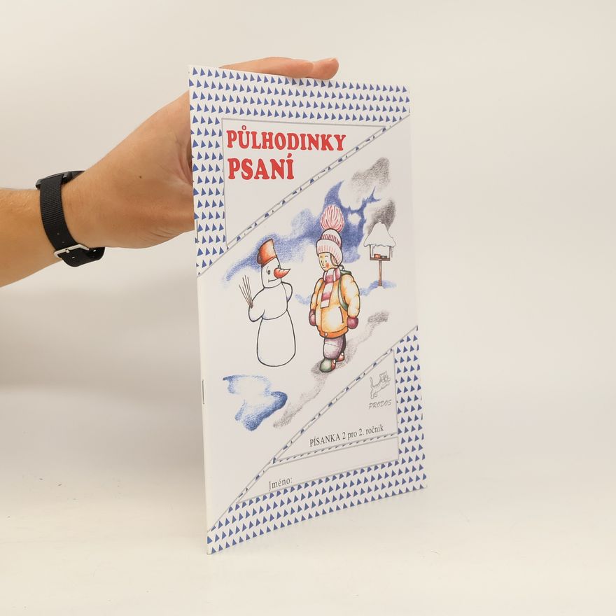 Hana Mikulenková Půlhodinky psaní. Písanka I pro 2. ročník