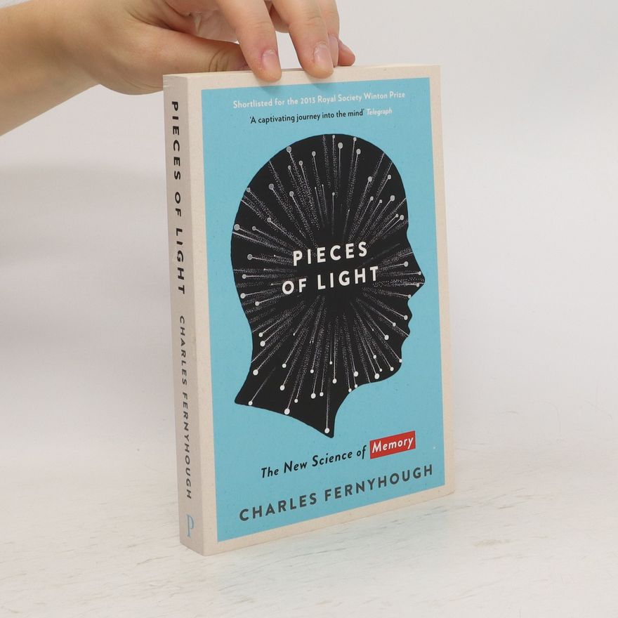 Charles Fernyhough Pieces of Light