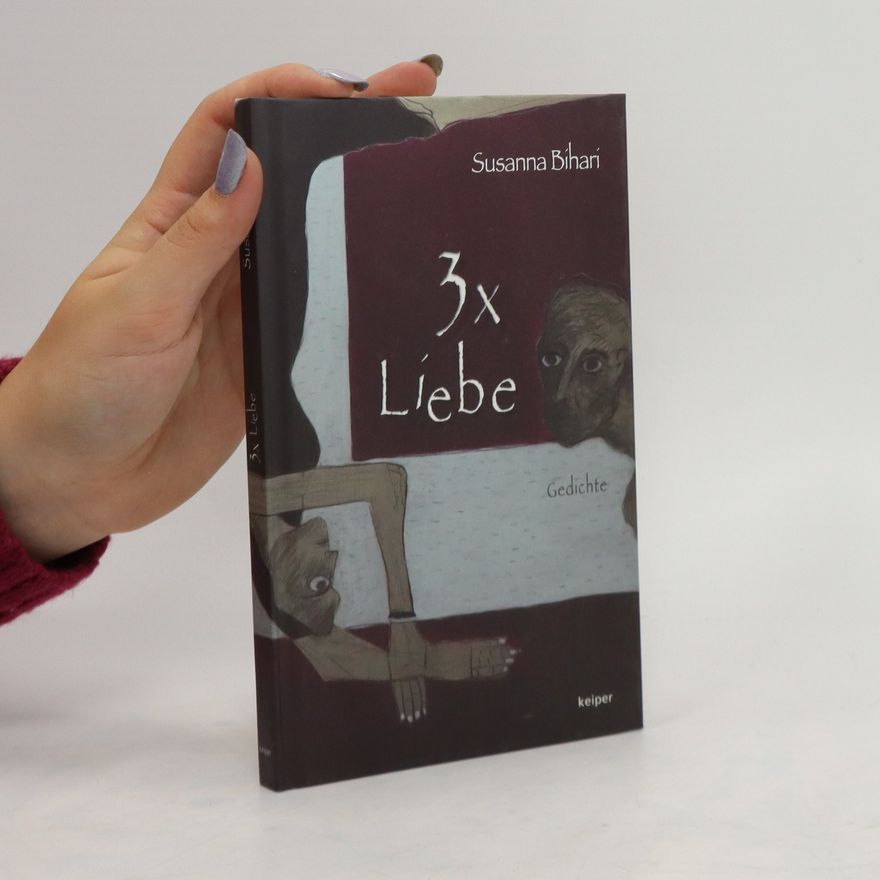 Susanna Bihari 3x Liebe