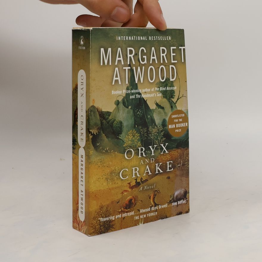 Margaret Atwood Oryx and Crake
