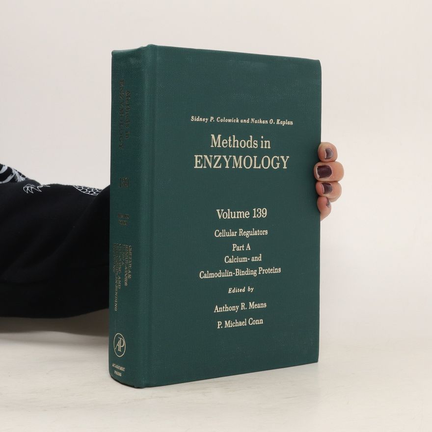 Antohy R Means Methods in enzymology. vol. 139, part A, Cellular regulators