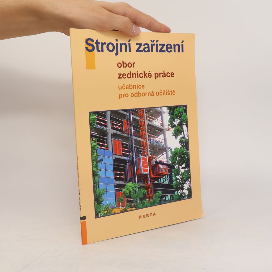 Kučerová Strojní zařízení - Obor zednické práce - Učebnice pro OU (2. vydání)